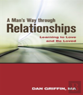 Man'S Way Through Relationships