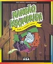 Mansão Assombrada - Frank, O Monstro Cantor
