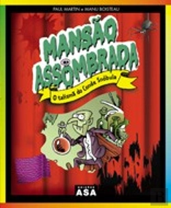 Bertrand.pt - Mansão Assombrada - O Talismã do Conde Snóbula