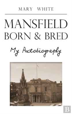 Bertrand.pt - Mansfield Born & Bred