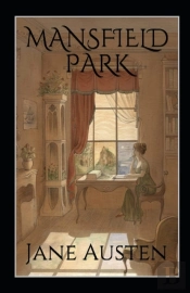 Mansfield Park, By Jane Austen (1775-1817) Annotated