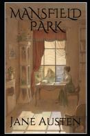 Mansfield Park, By Jane Austen (1775-1817) Annotated