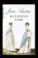 Mansfield Park (Illustrated Edition)