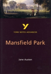 Mansfield Park (York Notes Advanced) English Literature Study Guide - For 2026, 2027 Exams