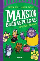Mansion Buenaspulgas 1 Un Visitante Inesperado
