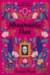Manslaughter Park