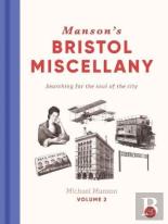 Manson'S Bristol Miscellany Volume 2