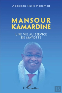 Bertrand.pt - Mansour Kamardine : Une Vie Au Service De Mayotte