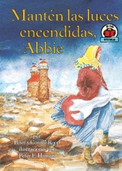Manten Las Luces Encendidas, Abbie (Keep The Lights Burning, Abbie)