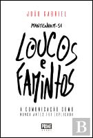 Mantenham-se Loucos e Famintos