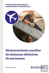 Mantenimiento Auxiliar De Sistemas Eléctricos De Aeronaves