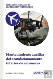 Mantenimiento Auxiliar Del Acondicionamiento Interior De Aeronaves