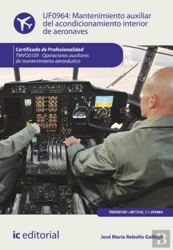 Bertrand.pt - Mantenimiento Auxiliar Del Acondicionamiento Interior De Aeronaves. Tmvo0109 - Operaciones Auxiliares De