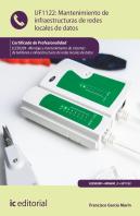 Mantenimiento De Infraestructuras De Redes Locales De Datos.