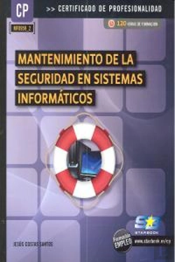 Bertrand.pt - Mantenimiento De La Seguridad En Sistemas Informáticos (Mf0959_2)