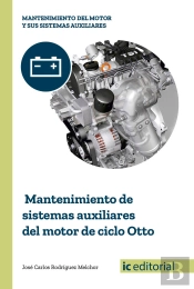 Mantenimiento De Sistemas Auxiliares Del Motor De Ciclo Otto