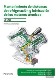 Mantenimiento De Sistemas De Refrigeración Y Lubricación De Los Motores Térmicos