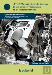 Mantenimiento De Sistemas De Refrigeracion Y Lubricacion De Los Motores Termicos. Tmvg0409 - Mantenimient