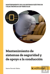 Mantenimiento De Sistemas De Seguridad Y De Apoyo A La Conducción