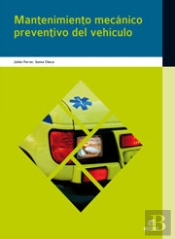 Mantenimiento Mecánico Preventivo Del Vehículo