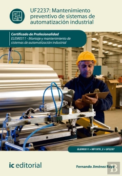 Bertrand.pt - Mantenimiento Preventivo De Sistemas De Automatización Industrial. Elem0311 - Montaje Y Mantenimient
