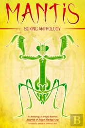 Mantis Boxing Anthology