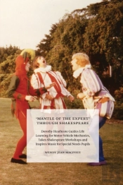 'Mantle Of The Expert' Through Shakespeare