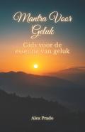 Mantra Voor Geluk
