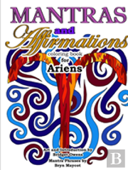 Mantras And Affirmations Coloring Book For Ariens
