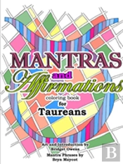 Mantras And Affirmations Coloring Book For Taureans