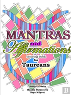 Bertrand.pt - Mantras And Affirmations Coloring Book For Taureans