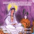 Mantras de Kuan Yin para Propósitos Especiais 