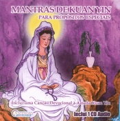 Mantras de Kuan Yin para Propósitos Especiais 