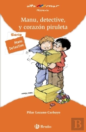 Manu, Detective, Y Corazón Piruleta