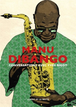 Bertrand.pt - Manu Dibango - Conversations Avec Yves Bigot