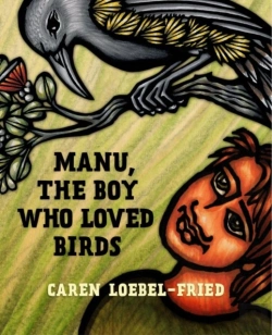 Bertrand.pt - Manu, The Boy Who Loved Birds