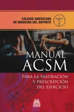 Bertrand.pt - Manual Acsm Para La Valoración Y Prescripción Del Ejercicio