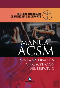 Bertrand.pt - Manual Acsm Para La Valoración Y Prescripción Del Ejercicio