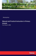 Manual And Practical Instruction In Primary Schools