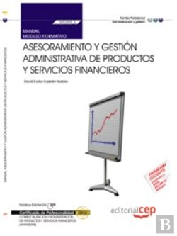 Bertrand.pt - Manual Asesoramiento Y Gestión Administrativa De Productos Y Servicios Financieros (Mf0989_3). Comer