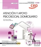 Manual Atencion Y Apoyo Psicosocial Domiciliario (Mf0250_2)