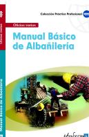 Manual Básico De Albañiler¡A