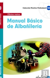 Manual Básico De Albañiler¡A