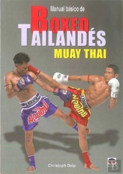 Bertrand.pt - Manual Básico De Boxeo Tailandés Muay Thai