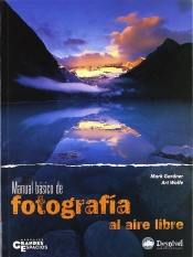 Manual Básico De Fotograf¡A Al Aire Libre