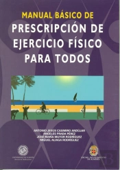 Manual Básico De Prescripción De Ejercicio Físico Para Todos
