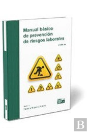 Manual Basico De Prevencion De Riesgos Laborales 2024