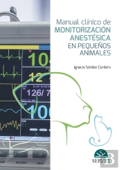 Manual Clínico De Monitorización Anestésica En Pequeños Animales