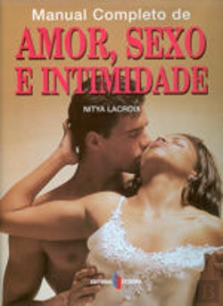 Bertrand.pt - Manual Completo de Amor, Sexo e Intimidade