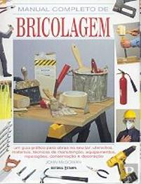 Manual Completo de Bricolagem